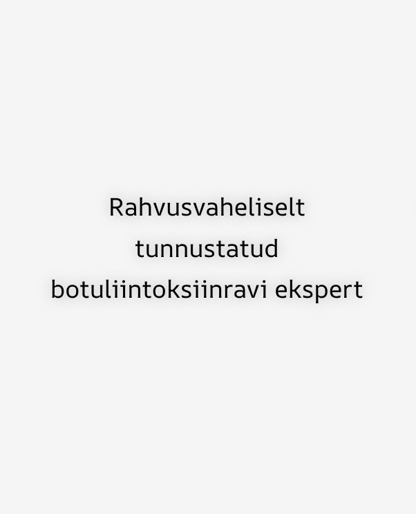 Rahvusvaheliselt tunnustatud botuliintoksiinravi ekspert
